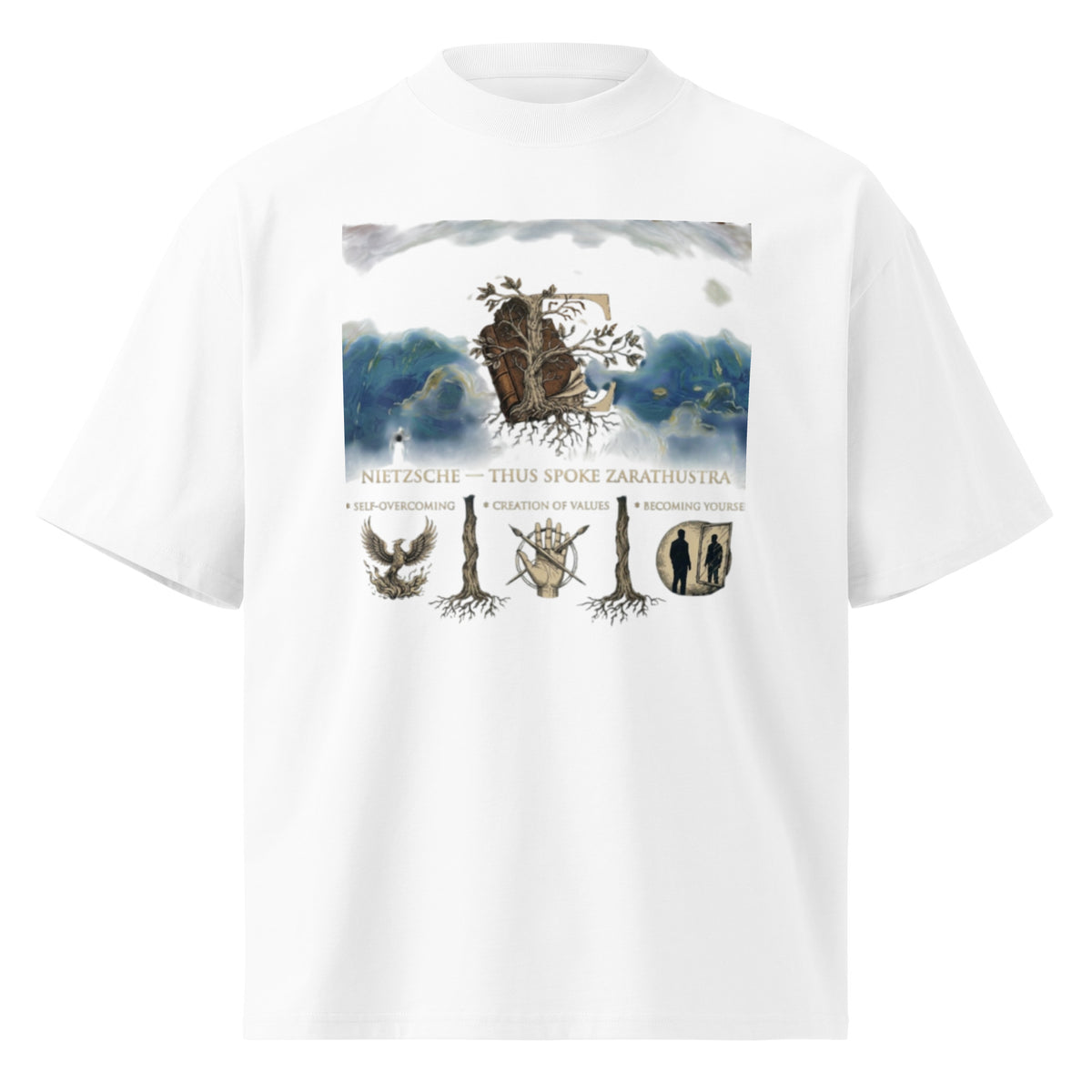 White oversized organic t-shirt, front view — Nietzsche, Thus Spoke Zarathustra: Self-Overcoming, Creation of Values, Becoming Yourself